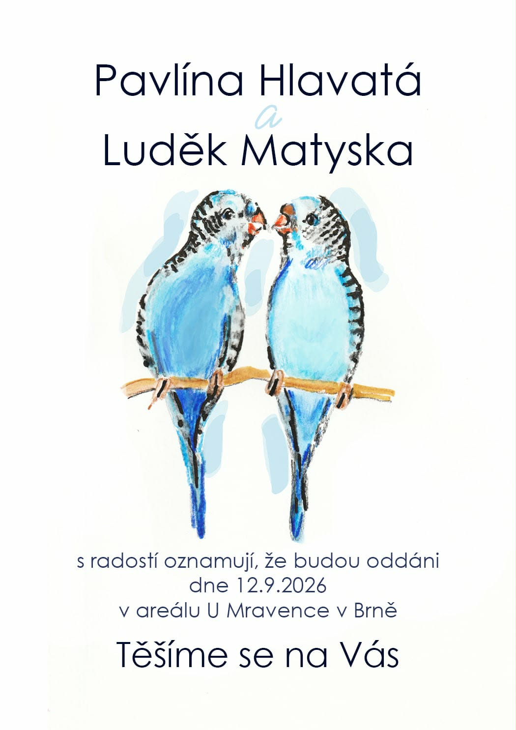 Svatební oznámení Pavlíny a Luďka